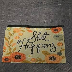 Shit Happens Makeup Bag